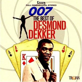 007: The Best Of - Desmond Dekker