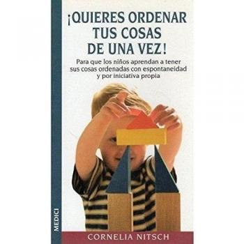 ¡QUIERES ORDENAR TUS COSAS DE UNA VEZ!
