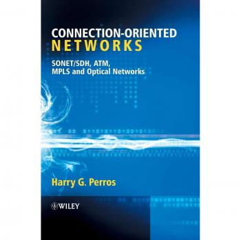 Redes Orientadas a Conexión: SONET/SDH, ATM, MPLS y Redes Ópticas - Harry G. Perros (Tapa Dura)