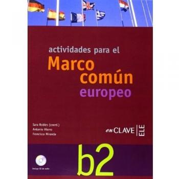 Actividades para el Marco común europeo B2 + CD