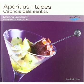 Aperitius i tapes: Capricis dels sentits: 3