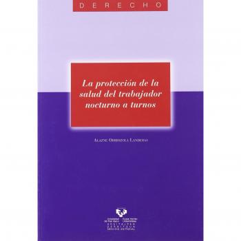 La protección de la salud del trabajador nocturno a turnos