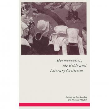 Hermeneutics, the Bible and Literary Criticism
