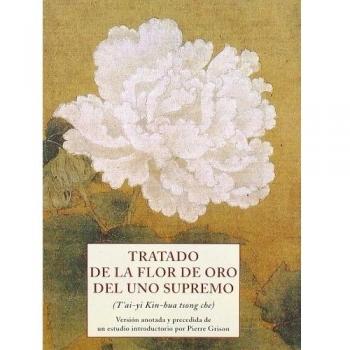 Tratado de la flor de oro del uno supremo