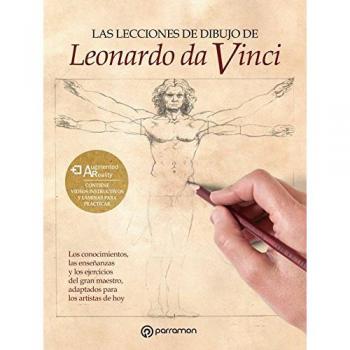 Las lecciones de dibujo de Leonardo Da Vinci - Equipo Parramón