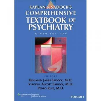 Kaplan and Sadock's Comprehensive Textbook of Psychiatry