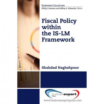 Política Fiscal en el Marco IS-LM - Edición de Tapa Blanda