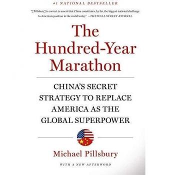 The Hundred-Year Marathon: China's Secret Strategy to Replace America as the Global Superpower