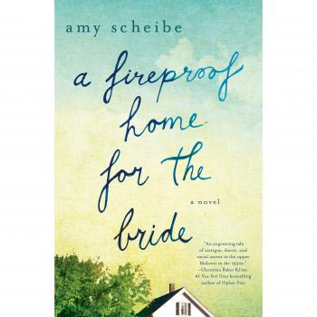Fireproof Home for the Bride by Amy Scheibe