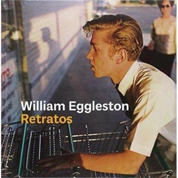 WILLIAM EGGLESTON: RETRATOS