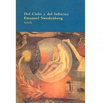 Del cielo y del infierno: 27 - Emanuel Swedenborg