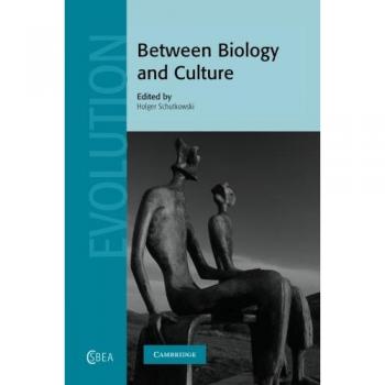 Entre Biología y Cultura (Estudios de Cambridge en Antropología Biológica y Evolutiva, Volumen 56)
