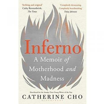 Inferno: Una Memoria de la Maternidad y la Locura - Catherine Cho