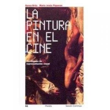 La pintura en el cine: Cuestiones de representación visual