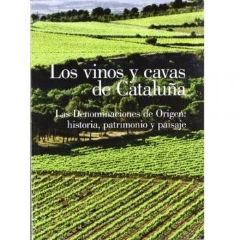 VINOS Y CAVAS DE CATALUÑA,LOS