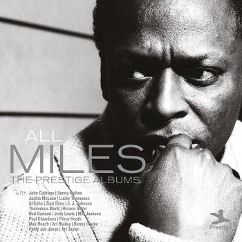 All Miles-The Prestige Albums - Miles Davis