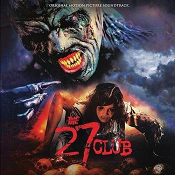 The 27 Club Official Motion Picture Soundtrack