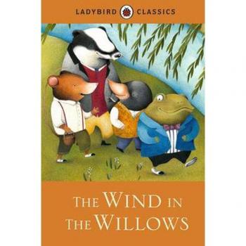 Clásicos de Ladybird: El viento en los sauces