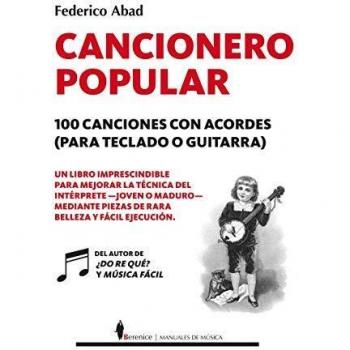 Cancionero popular. 100 Canciones con Acordes,