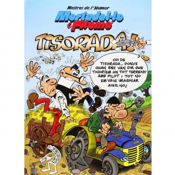 Mortadel·lo i Filemó. Tisorada