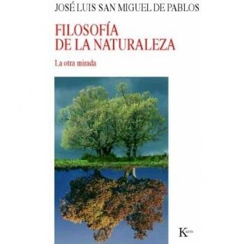 Filosofía de la naturaleza: La otra mirada