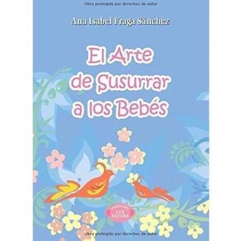 El arte de susurrar a los bebés