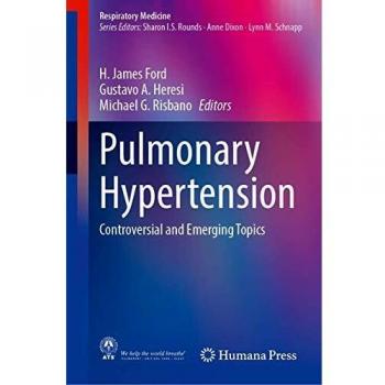 Pulmonary Hypertension: Controversial and Emerging Topics
