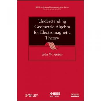 Understanding Geometric Algebra for Electrical Engineering (Hardback)