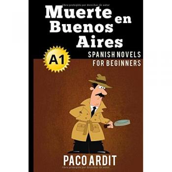 Spanish Novels: Muerte en Buenos Aires