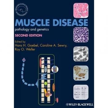 Muscle Disease: Pathology and Genetics Hardback Edition