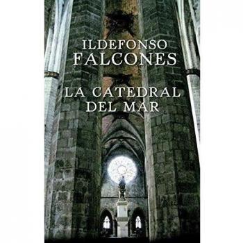 La catedral del mar - Ildefonso Falcones