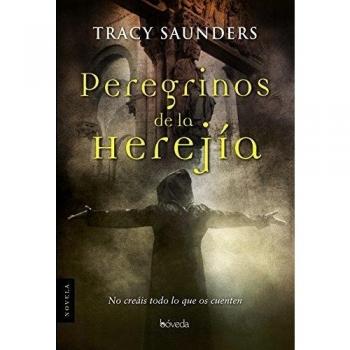 Peregrinos de la herejía