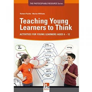 Teaching young learners to think. Con CD Audio
