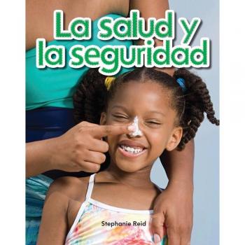 La Salud Y La Seguridad