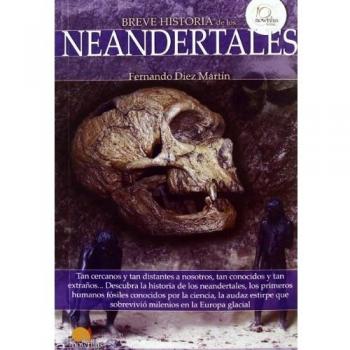 Breve historia de los neandertales