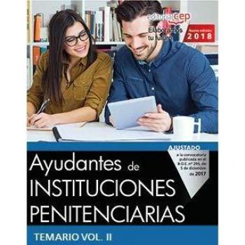 Ayudantes de Instituciones Penitenciarias. Temario Vol. II