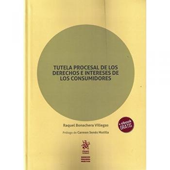 Tutela procesal de los derechos e intereses de los consumidores