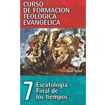 Escatología Final De Los Tiempos: 07