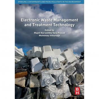 Electronic Waste Management and Treatment Technology