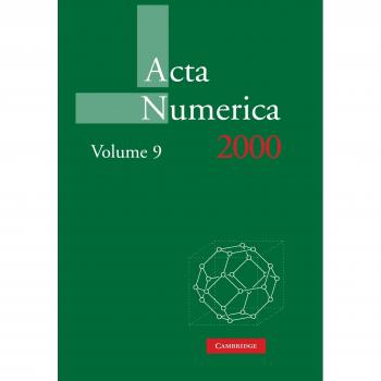 Acta Numérica 2000: Volumen 9 - Edición en Rústica de Cambridge