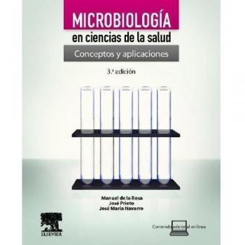 Microbiología en ciencias de la salud: Conceptos y aplicaciones