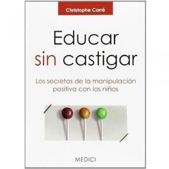 Educar Sin Castigar