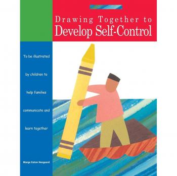 Drawing Together: A Self-Control Development Workbook by Marge Eaton Heegaard