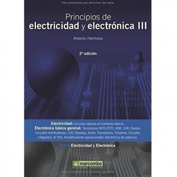 PRINCIPIOS DE ELECTRICIDAD Y ELECTRÓNICA III: 2ª EDICIÓN: 1