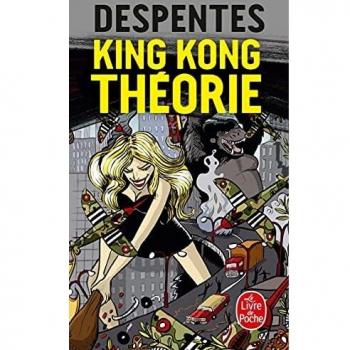 King Kong théorie