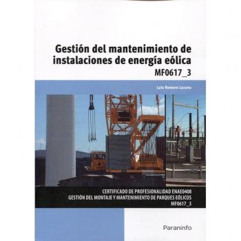 Gestión del mantenimiento de instalaciones de energía eólica