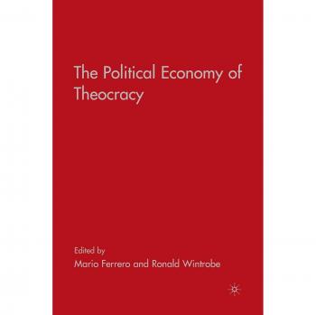 The Political Economy of Theocracy