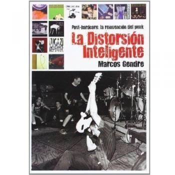La Distorsión Inteligente - Marcos Gendre