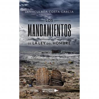 Los mandamientos de la ley del hombre