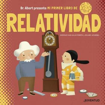 Mi primer libro de Relatividad - KAID-SALAH FERRÓN, SHEDDAD